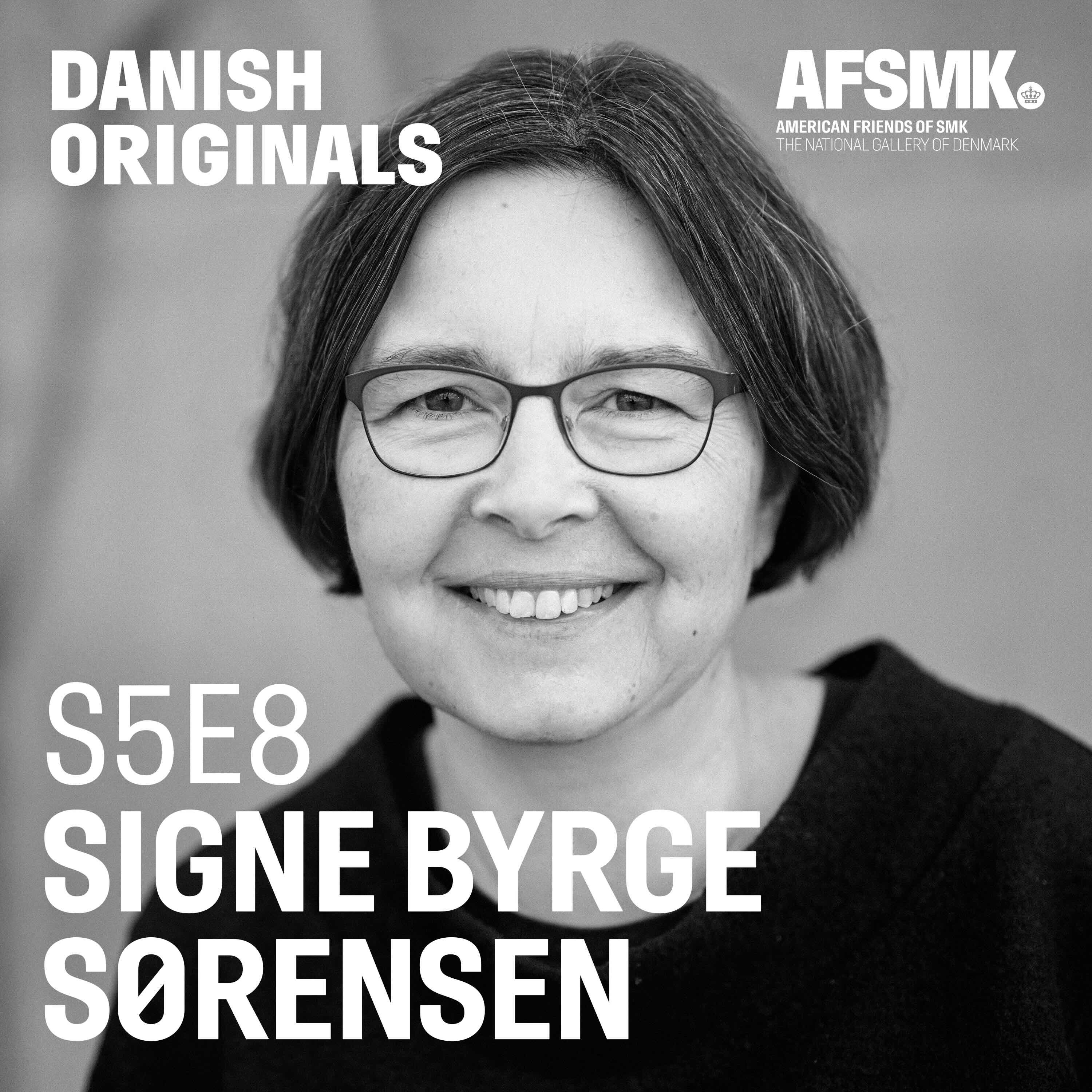 S5E8. Signe Byrge Sørensen