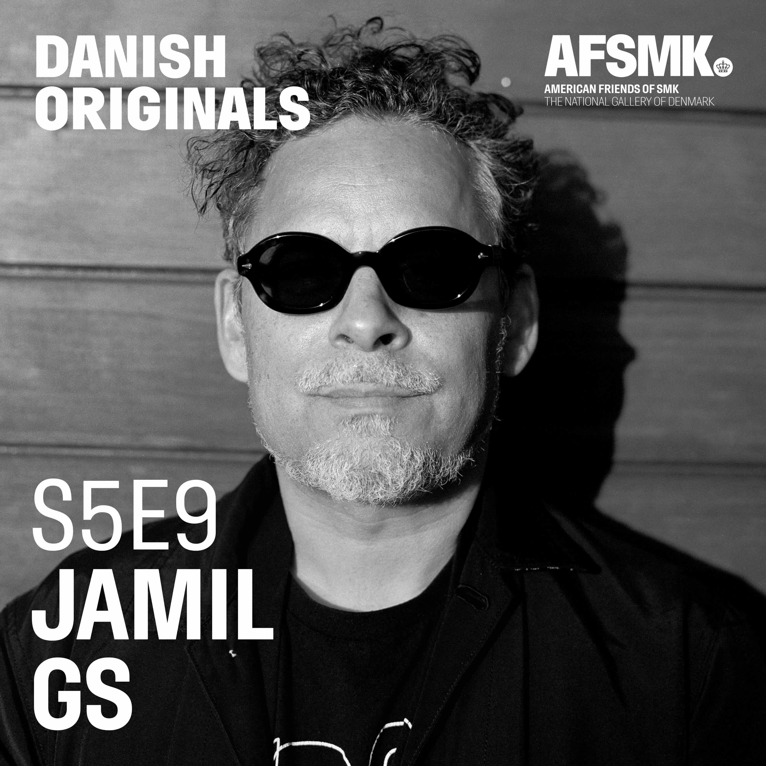 S5E9. Jamil GS